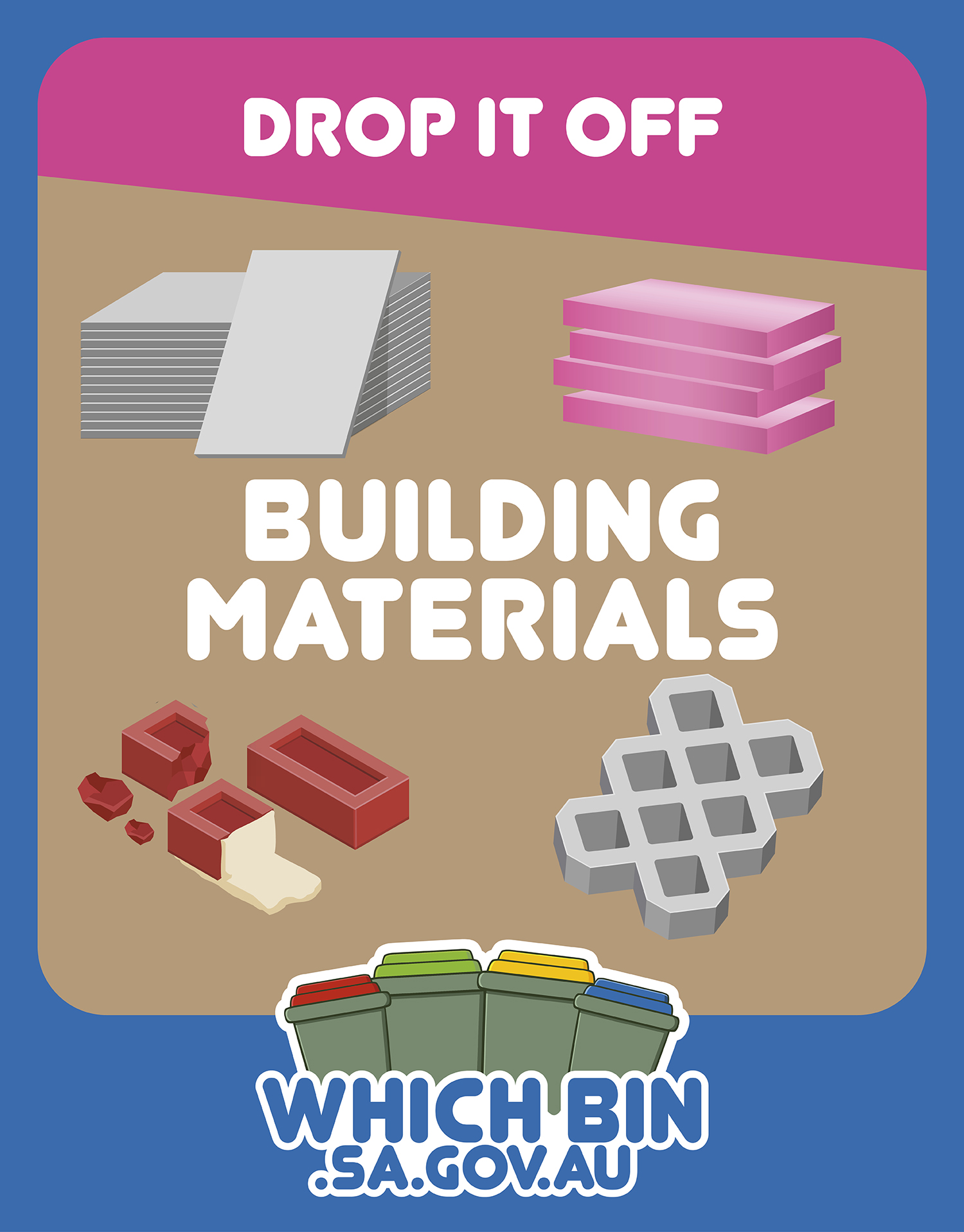 Drop it off: building materials