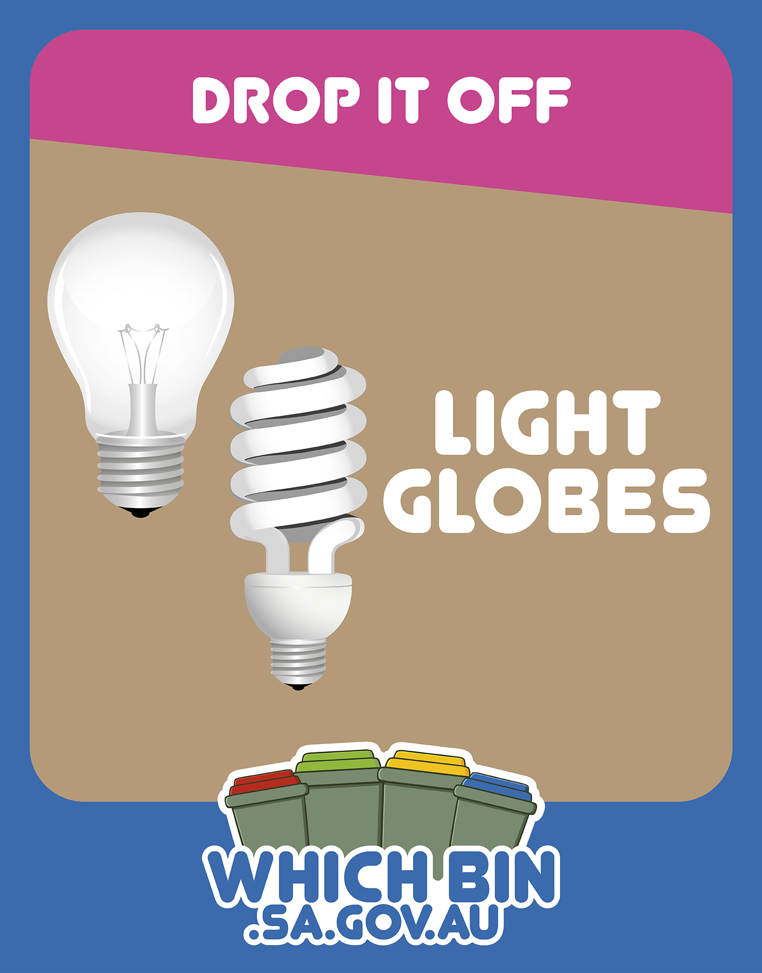 Drop it off: light globes